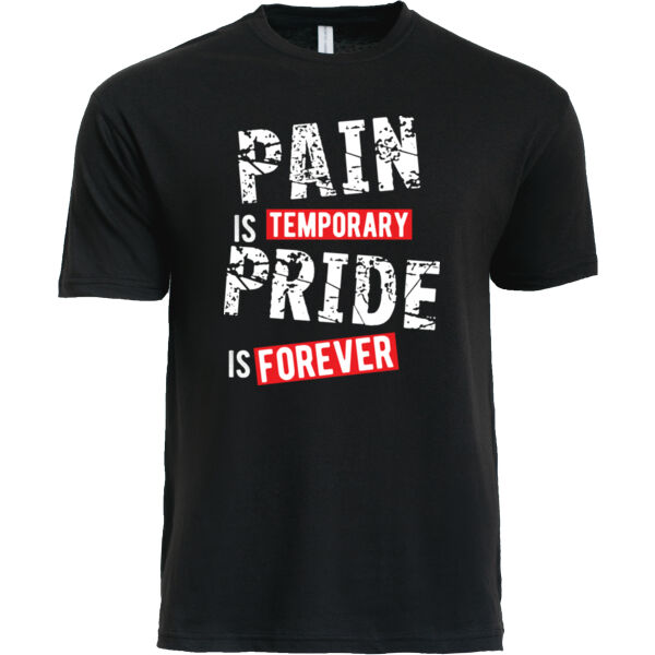 Pain Is Temporary Tee Thumbnail