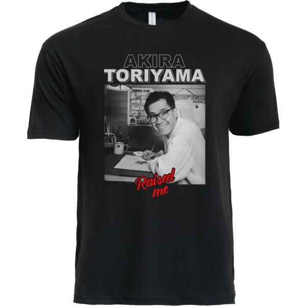 Akira Toriyama Raised Me Tee Thumbnail